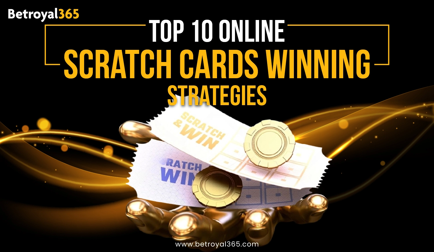 Top 10 Online Scratch Cards Winning Strategies
