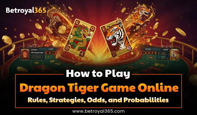 How to Play Dragon Tiger Online