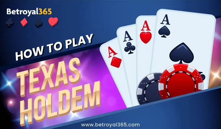 How to Play Texas Hold'em Online